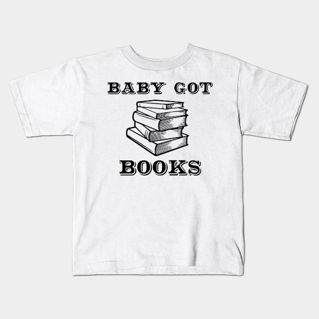 Baby Got Books Kids T-Shirt by Sigelgam31